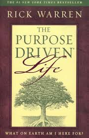 purpose driven life