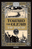 toward the gleam